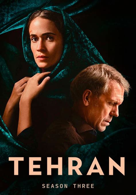 Tehran: Where to Watch and Stream Online .